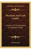 Merchant And Craft Guilds