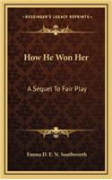 How He Won Her