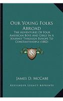 Our Young Folks Abroad
