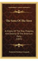 The Sons Of The Sires