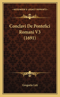 Conclavi De Pontefici Romani V3 (1691)
