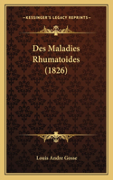 Des Maladies Rhumatoides (1826)