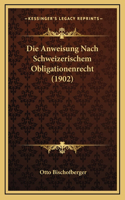Die Anweisung Nach Schweizerischem Obligationenrecht (1902)