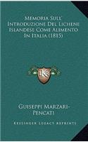 Memoria Sull' Introduzione Del Lichene Islandese Come Alimento In Italia (1815)