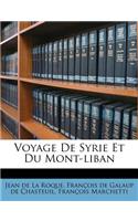 Voyage De Syrie Et Du Mont-liban