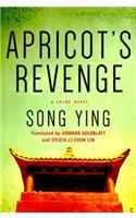 Apricot's Revenge: A Crime Novel