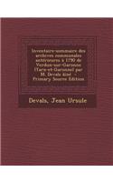 Inventaire-Sommaire Des Archives Communales Anterieures a 1790 de Verdun-Sur-Garonne (Tarn-Et-Garonne) Par M. Devals Aine