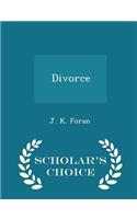 Divorce - Scholar's Choice Edition