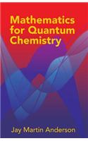 Mathematics for Quantum Chemistry