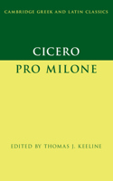 Cicero: Pro Milone: Pro Milone