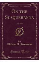 On the Susquehanna
