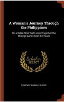 A Woman's Journey Through the Philippines