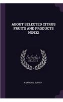 About Selected Citrus Fruits and Products No932