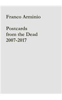 Postcards from the Dead 2007-2017