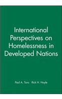 International Perspectives on Homelessness in Developed Nations