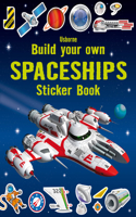 Build Your Own Spaceships Sticker Book: (Build Your Own Sticker Book)