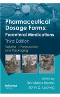Pharmaceutical Dosage Forms - Parenteral Medications
