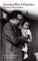Grandpa Was A Preacher