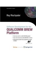 Software Development for the Qualcomm Brew Platform