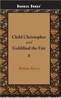 Child Christopher and Goldilind the Fair