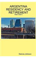 Argentina Residency and Retirement: How I Did It