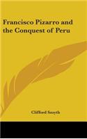 Francisco Pizarro and the Conquest of Peru