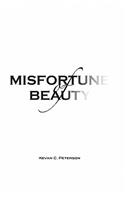 Misfortune of Beauty