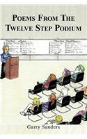 Poems From The Twelve Step Podium