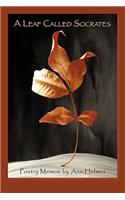 Leaf Called Socrates