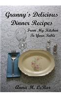 Granny's Delicious Dinner Recipes