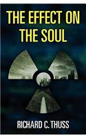 The Effect on the Soul
