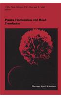 Plasma Fractionation and Blood Transfusion