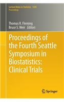 Proceedings of the Fourth Seattle Symposium in Biostatistics: Clinical Trials
