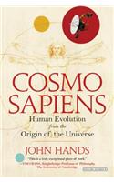 Cosmosapiens: Human Evolution from the Origin of the Universe