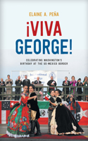 Viva George!