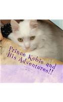 Prince Kobie and His Adventures!