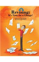 Revising: It's Time for a Change