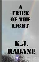 A Trick of the Light
