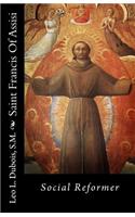 Saint Francis of Assisi: Social Reformer