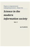 Science in the Modern Information Society.Vol.2