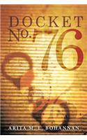 Docket No. 76