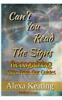 Can't You Read the Signs