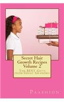 Secret Hair Growth Recipes Volume 2