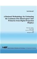 Rational Methodology for Estimating the Luminous Flux Based Upon Color Primaries from Digital Projection Displays