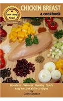CHICKEN BREAST a cookbook