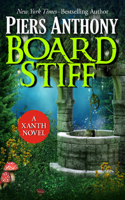 Board Stiff: (Xanth Novels)