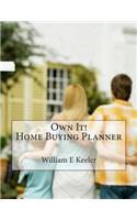Own It! Home Buying Planner