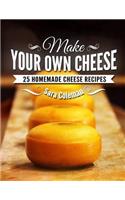 Make Your Own Cheese