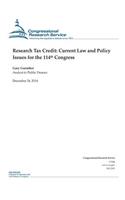 Research Tax Credit: Current Law and Policy Issues for the 114th Congress