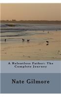 A Relentless Father